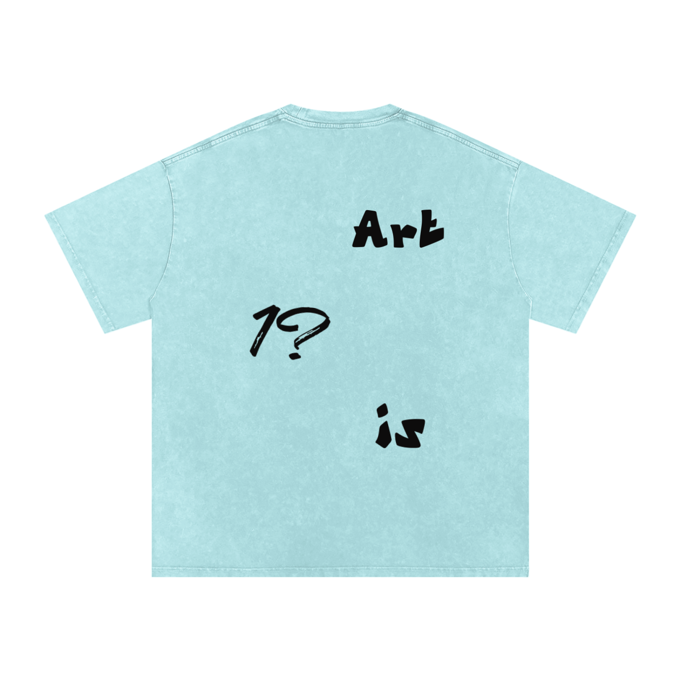 W1RL"Art is" Tee